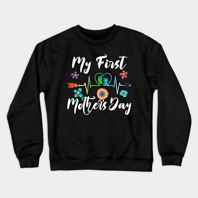 My First Mothers Day first mothers day Crewneck Sweatshirt by Gaming champion